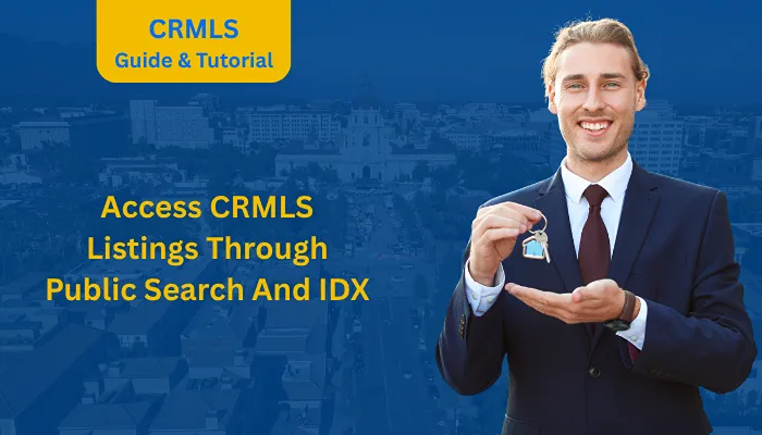Access CRMLS Listings Through Public Search And IDX Access CRMLS Listings Through Public Search And IDX