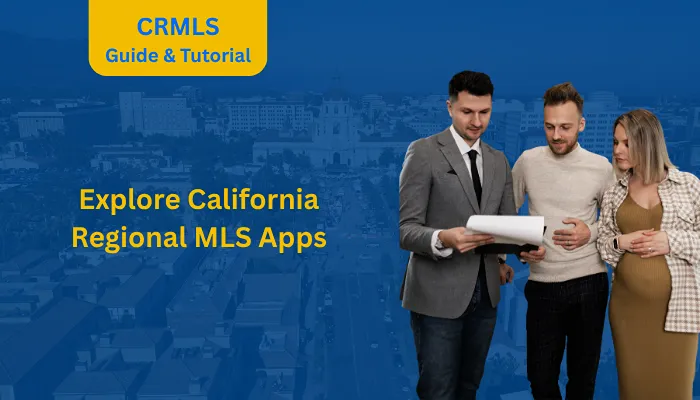 Explore California Regional MLS Apps